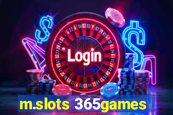 m.slots 365games