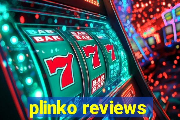 plinko reviews