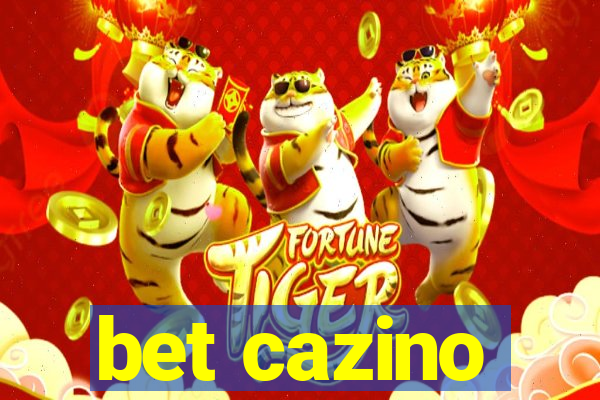 bet cazino