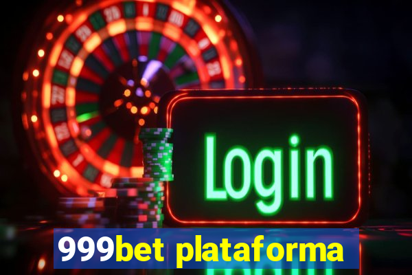 999bet plataforma