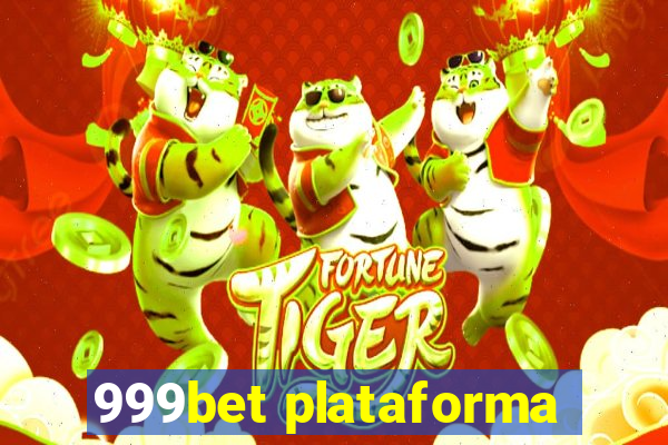 999bet plataforma