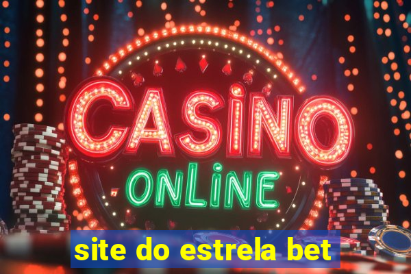 site do estrela bet