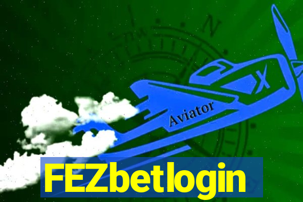 FEZbetlogin