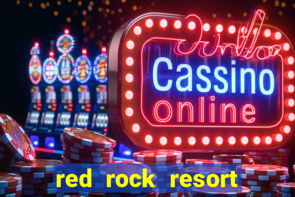 red rock resort casino spa las vegas