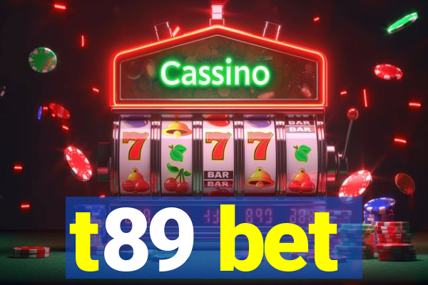 t89 bet