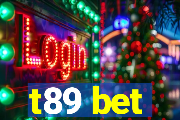 t89 bet