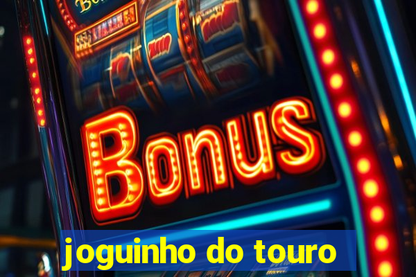 joguinho do touro