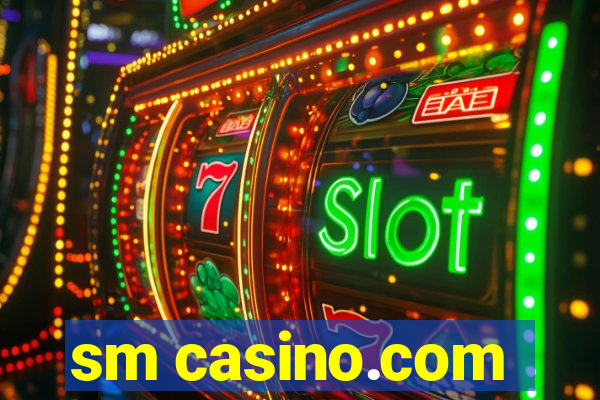 sm casino.com