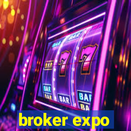 broker expo