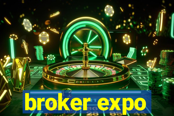 broker expo