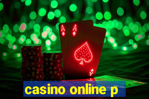 casino online p