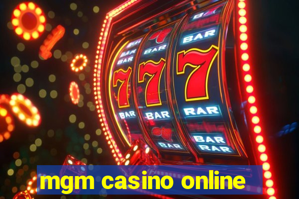 mgm casino online