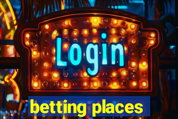 betting places