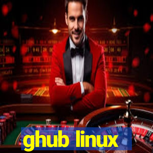 ghub linux