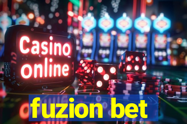 fuzion bet