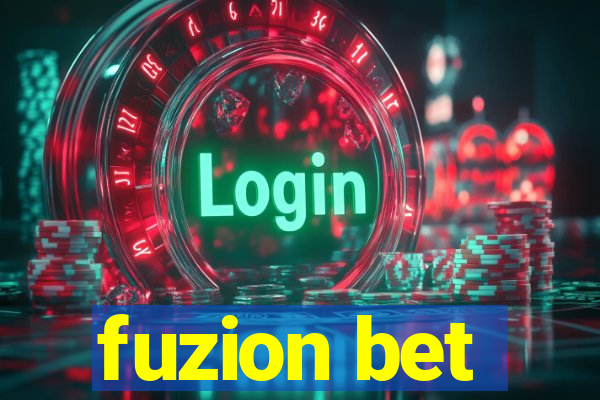 fuzion bet