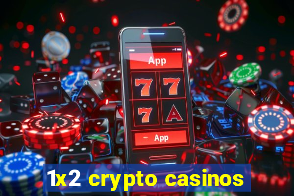 1x2 crypto casinos