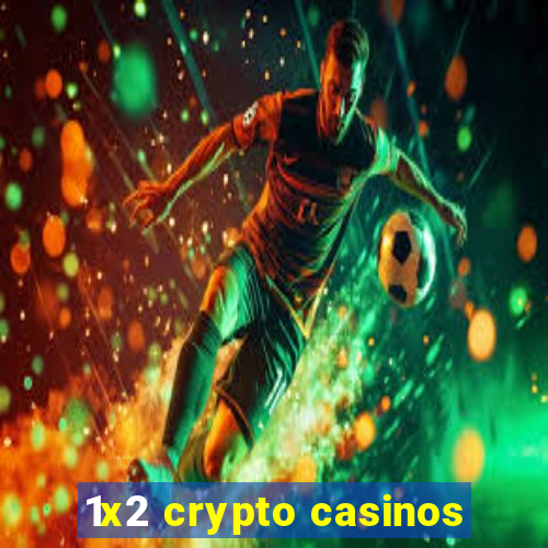 1x2 crypto casinos