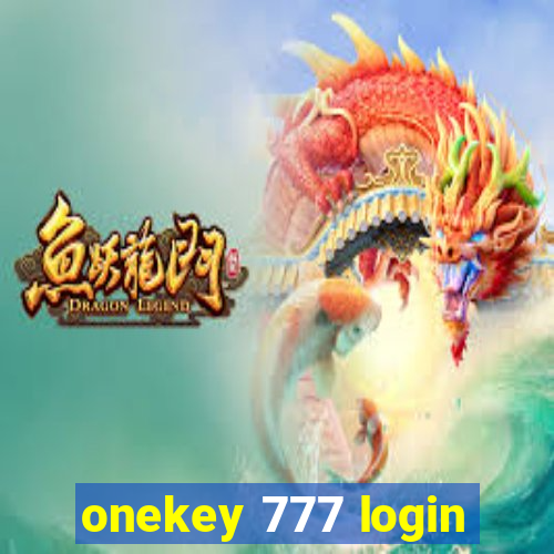 onekey 777 login