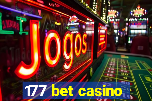 177 bet casino