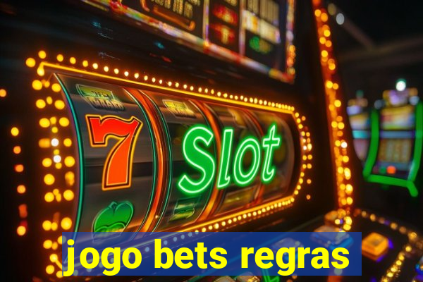 jogo bets regras