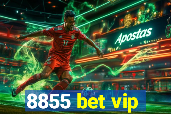 8855 bet vip