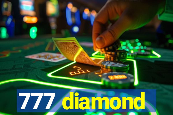 777 diamond