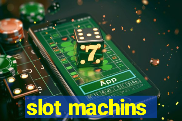 slot machins