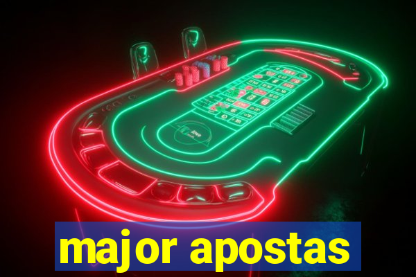 major apostas