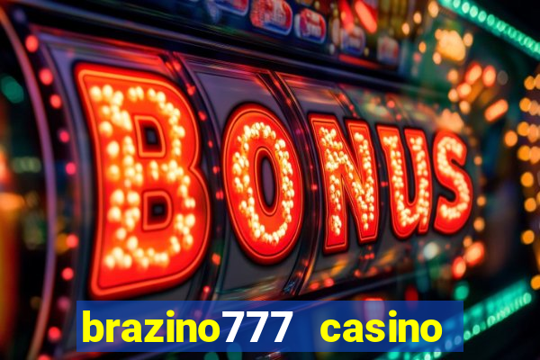 brazino777 casino login entrar