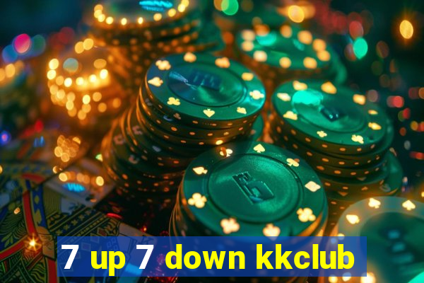 7 up 7 down kkclub