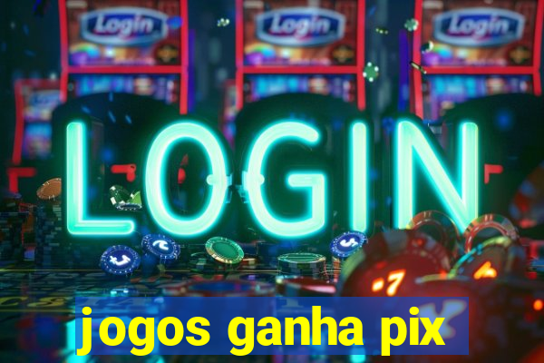 jogos ganha pix