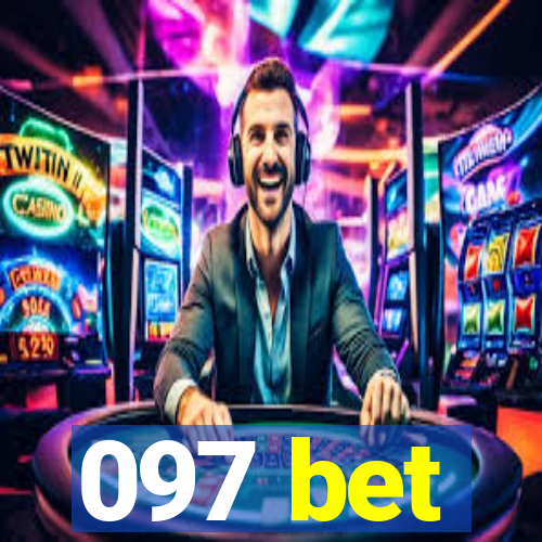 097 bet