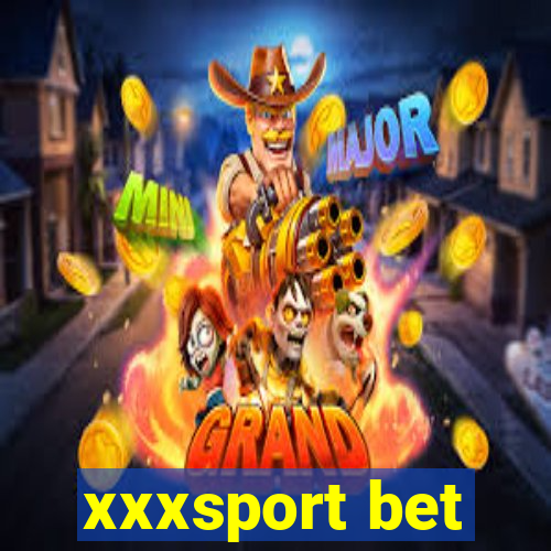 xxxsport bet