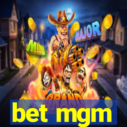 bet mgm