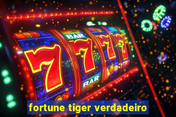 fortune tiger verdadeiro