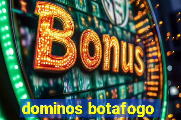 dominos botafogo