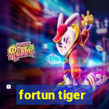 fortun tiger