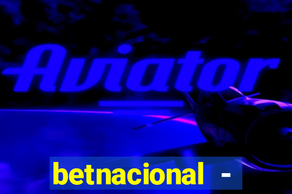 betnacional - reclame aqui