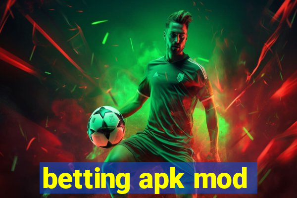 betting apk mod