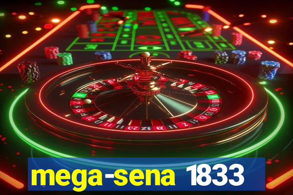 mega-sena 1833