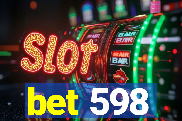 bet 598