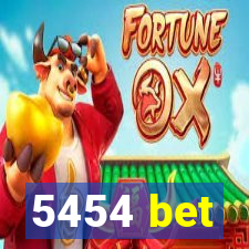 5454 bet