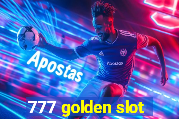 777 golden slot