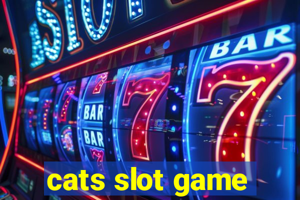 cats slot game