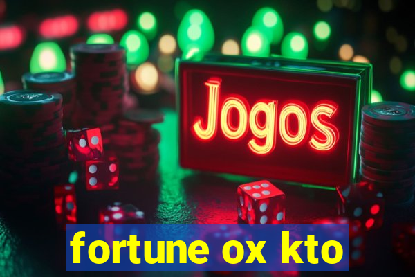 fortune ox kto