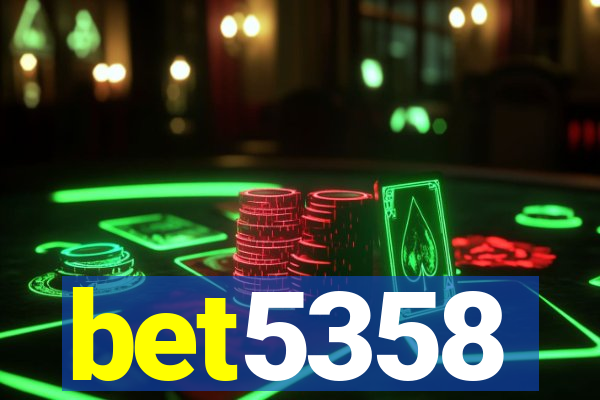 bet5358