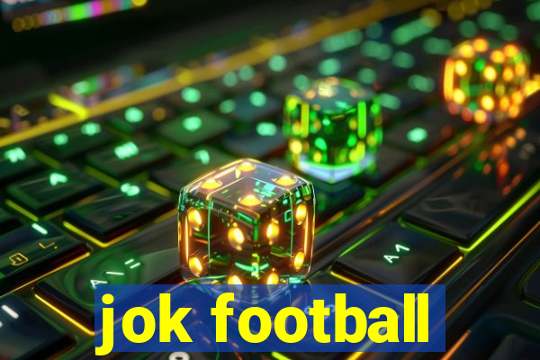 jok football