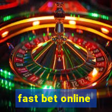 fast bet online