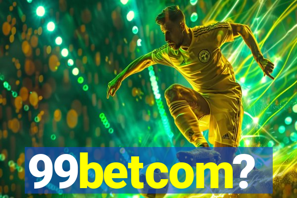 99betcom?